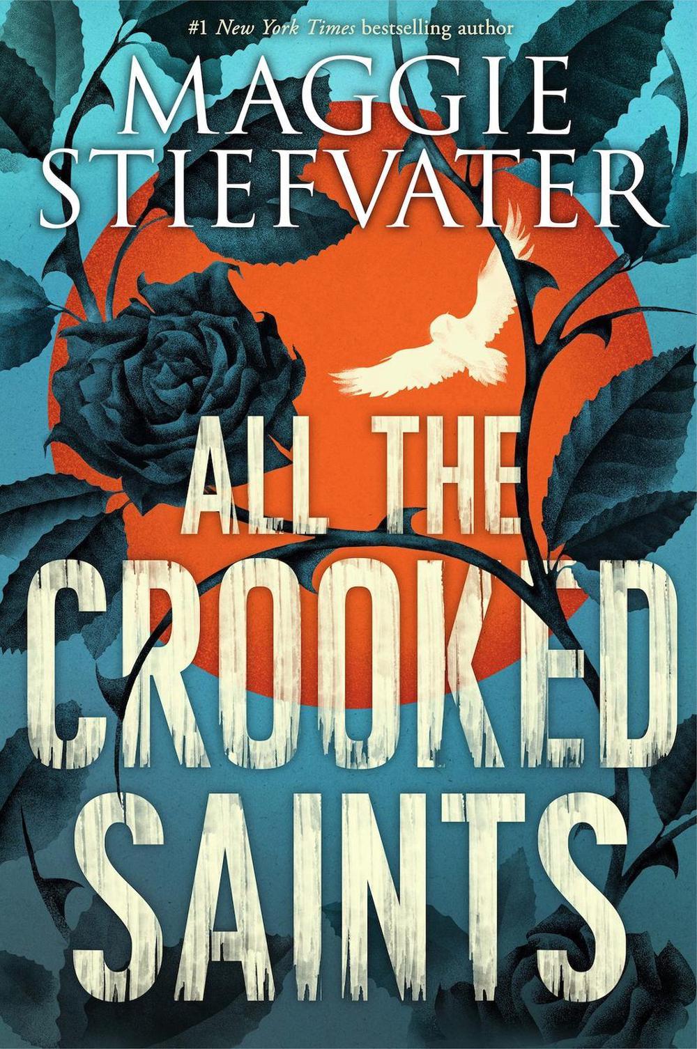 All the Crooked Saints, 9781407188836