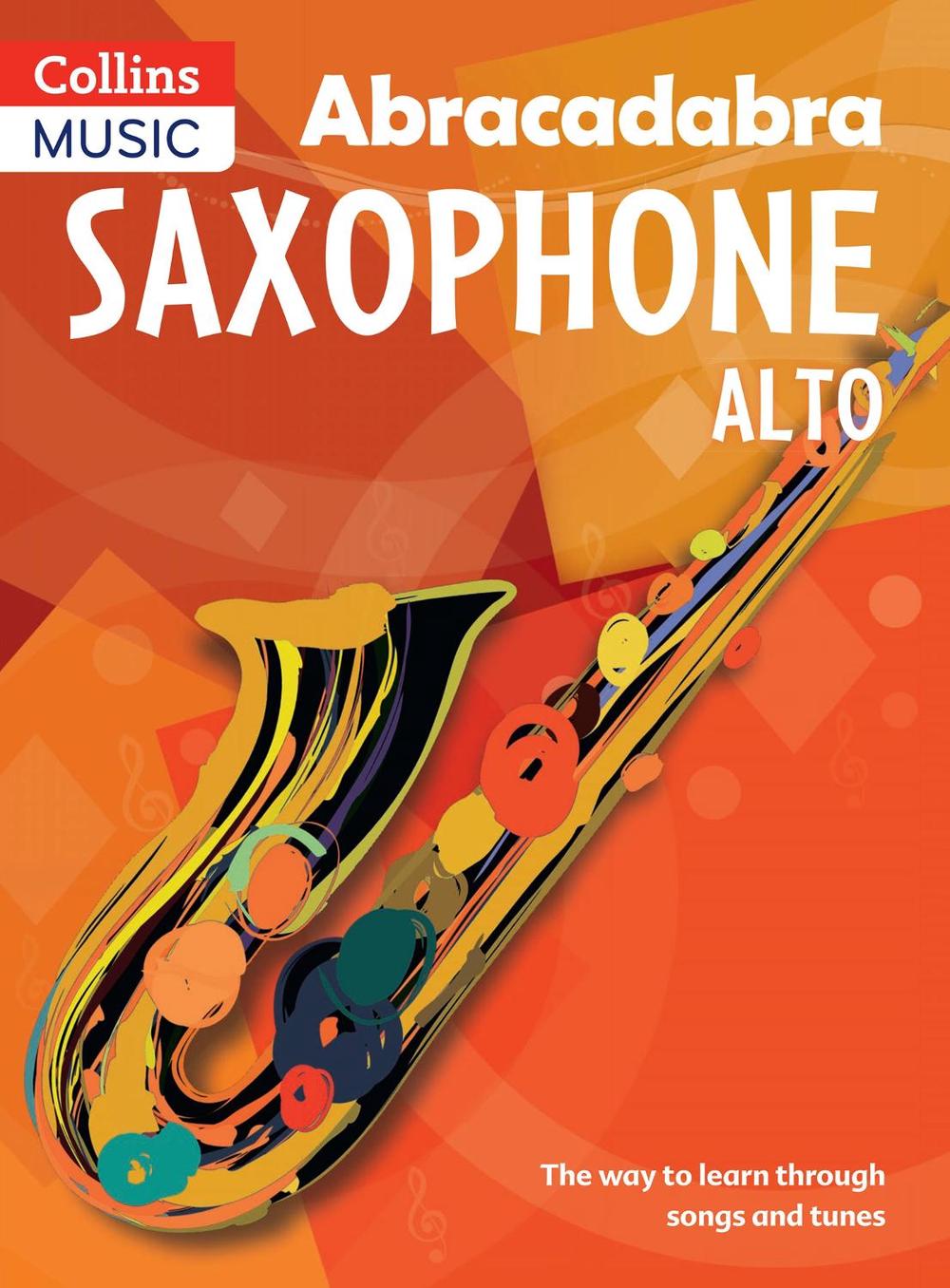 Abracadabra Saxophone (Pupil's book), 9781408107638