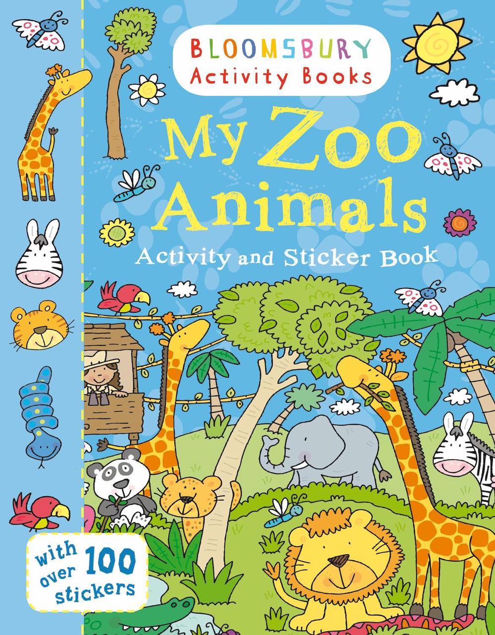 My Zoo Animals Activity and Sticker Book by Bloomsbury, Paperback