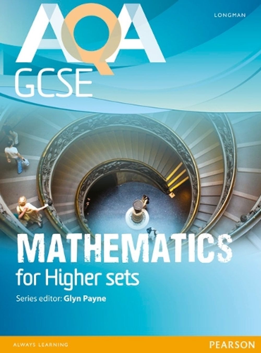 AQA GCSE Mathematics for Higher sets Student Book, 1 Edition by Glyn ...