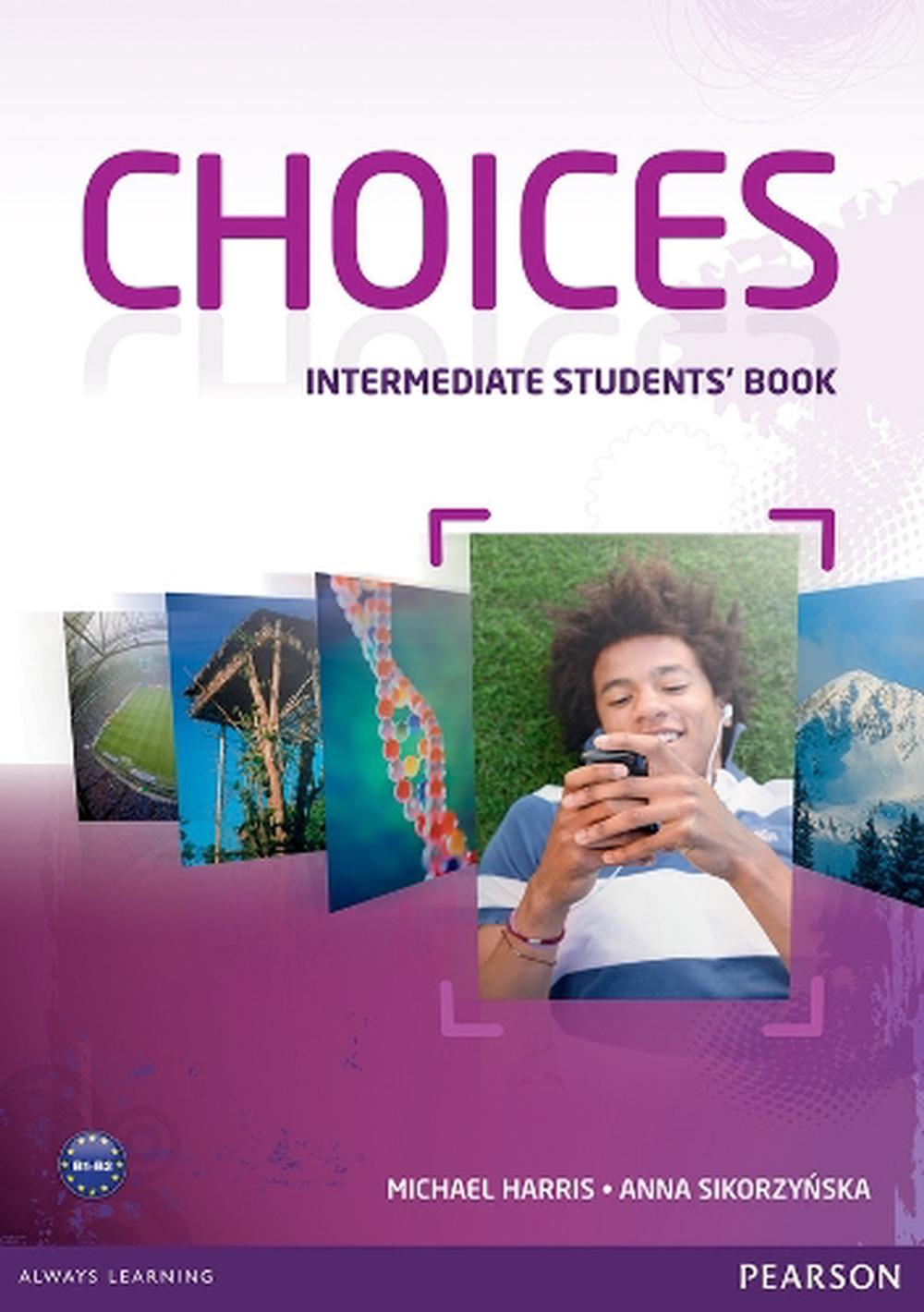 Choices Intermediate Students' Book by Michael Harris, Paperback