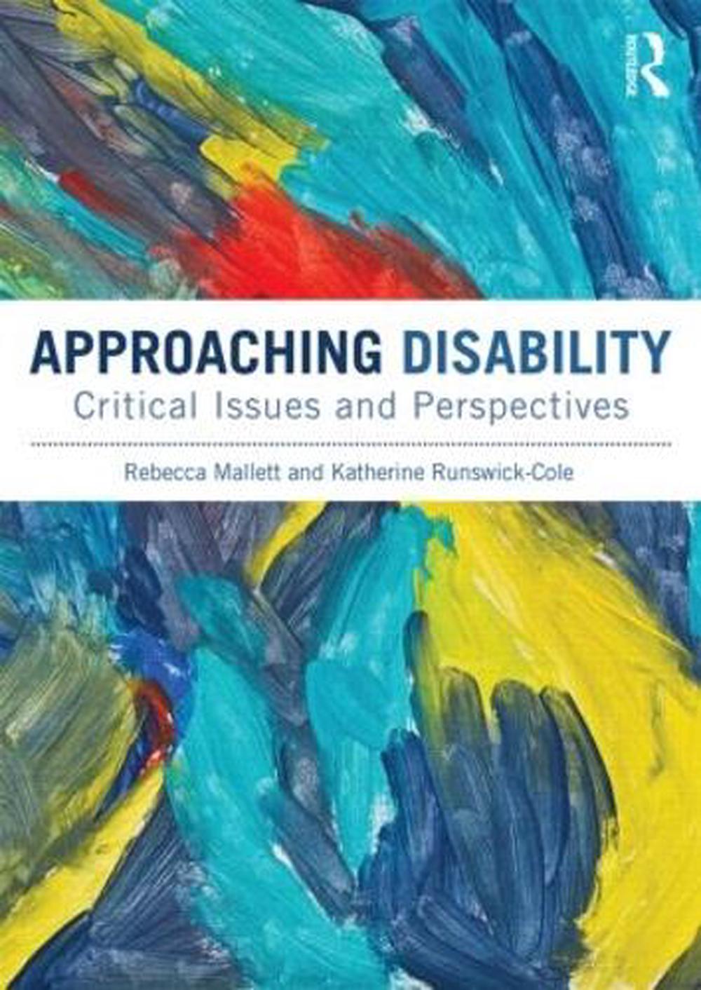 Approaching Disability by Rebecca Mallett - ISBN: 9781408279069