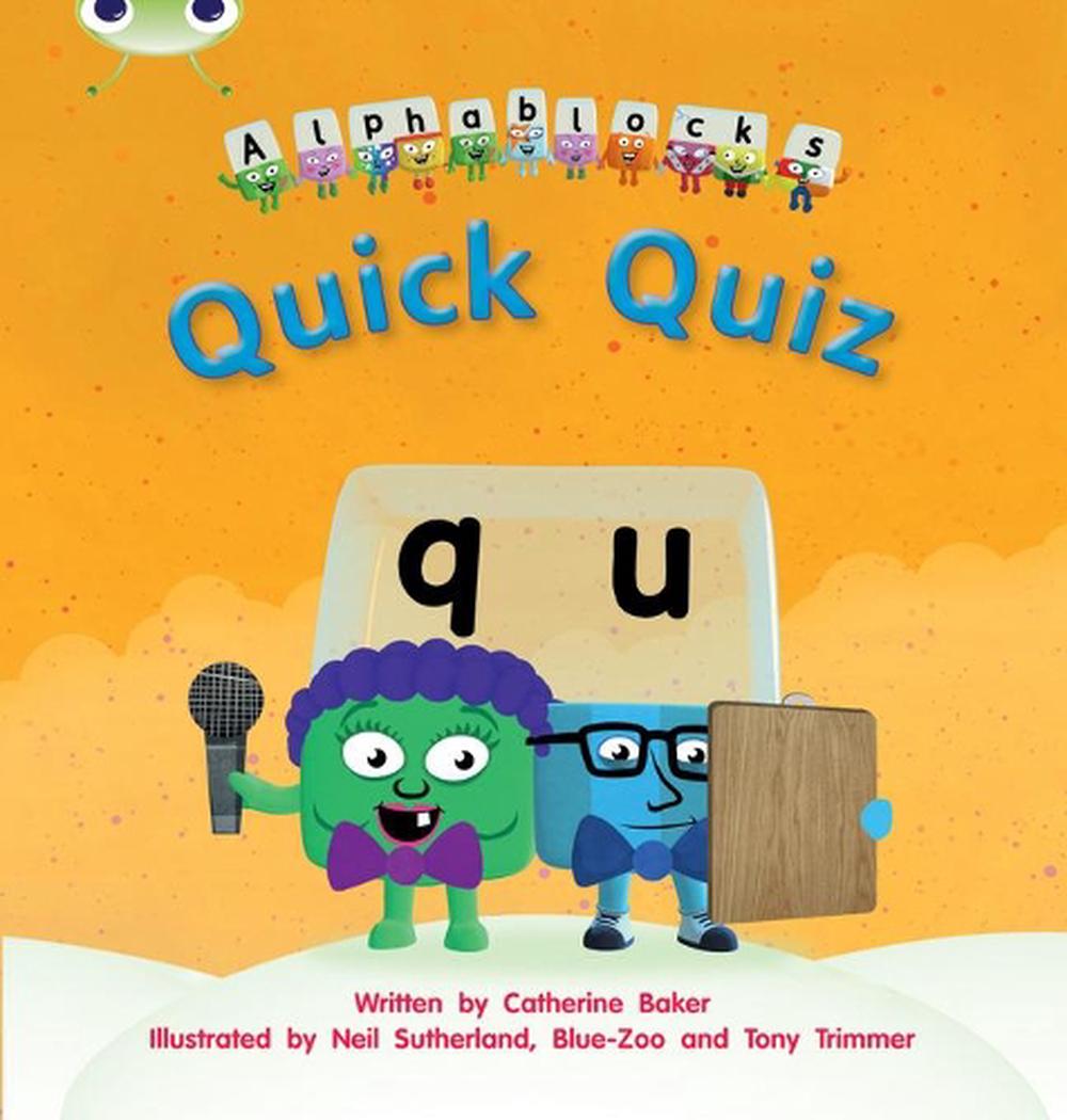 Bug Club Phonics - Phase 3 Unit 7: Alphablocks Quick Quiz by Catherine ...