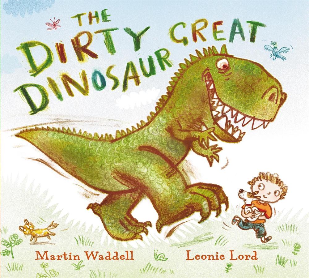 The Dirty Great Dinosaur by Martin Waddell - ISBN: 9781408303597