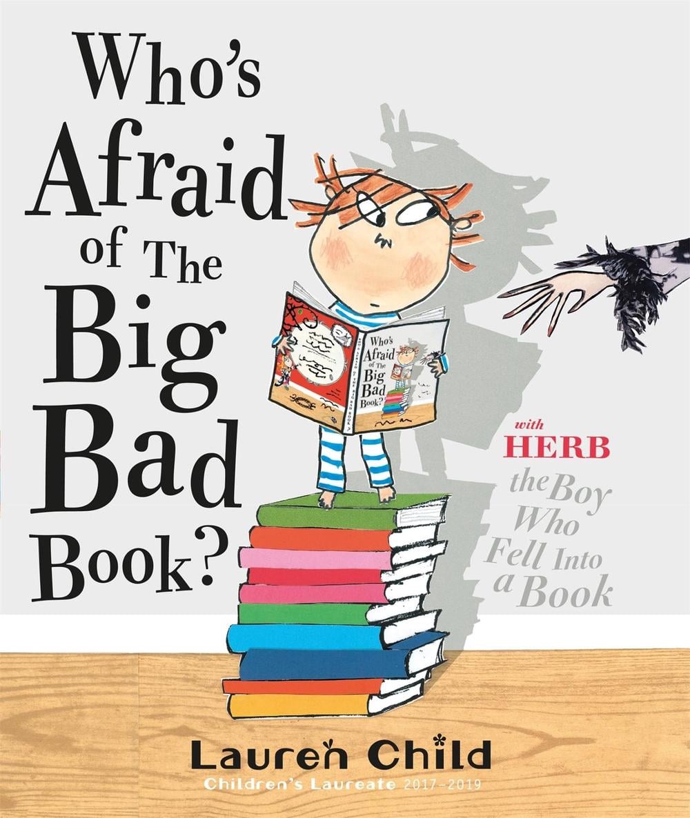 Who's Afraid of the Big Bad Book? by Lauren Child - ISBN: 9781408307724