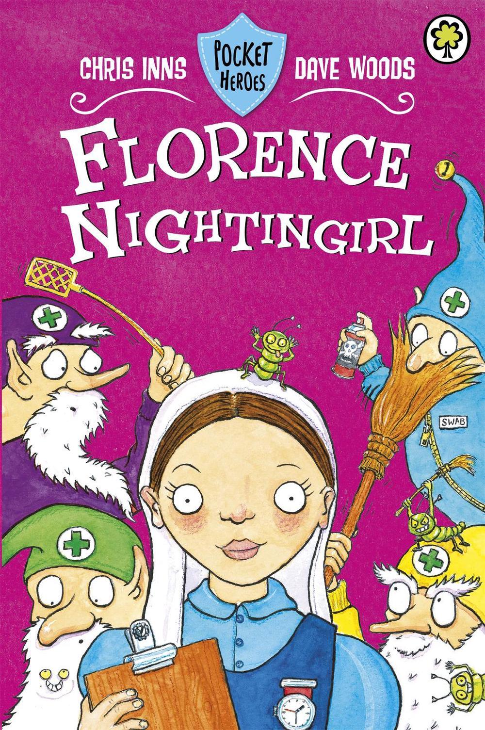 Pocket Heroes: Florence Nightingirl, 9781408313633