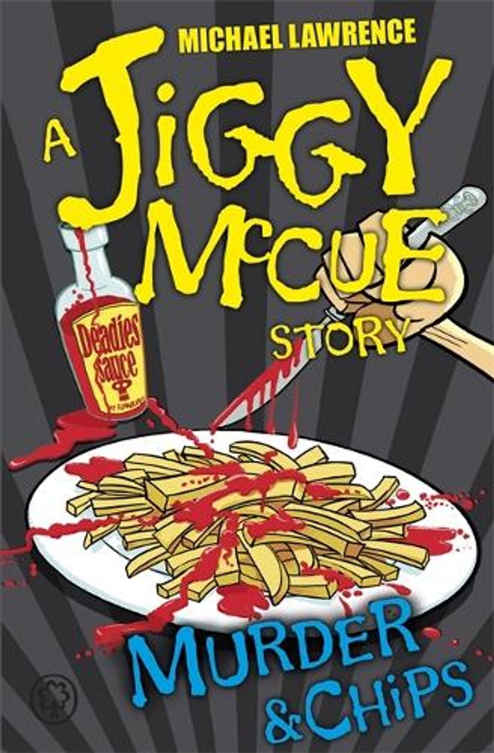 Jiggy McCue: Murder & Chips by Michael Lawrence - ISBN: 9781408313961