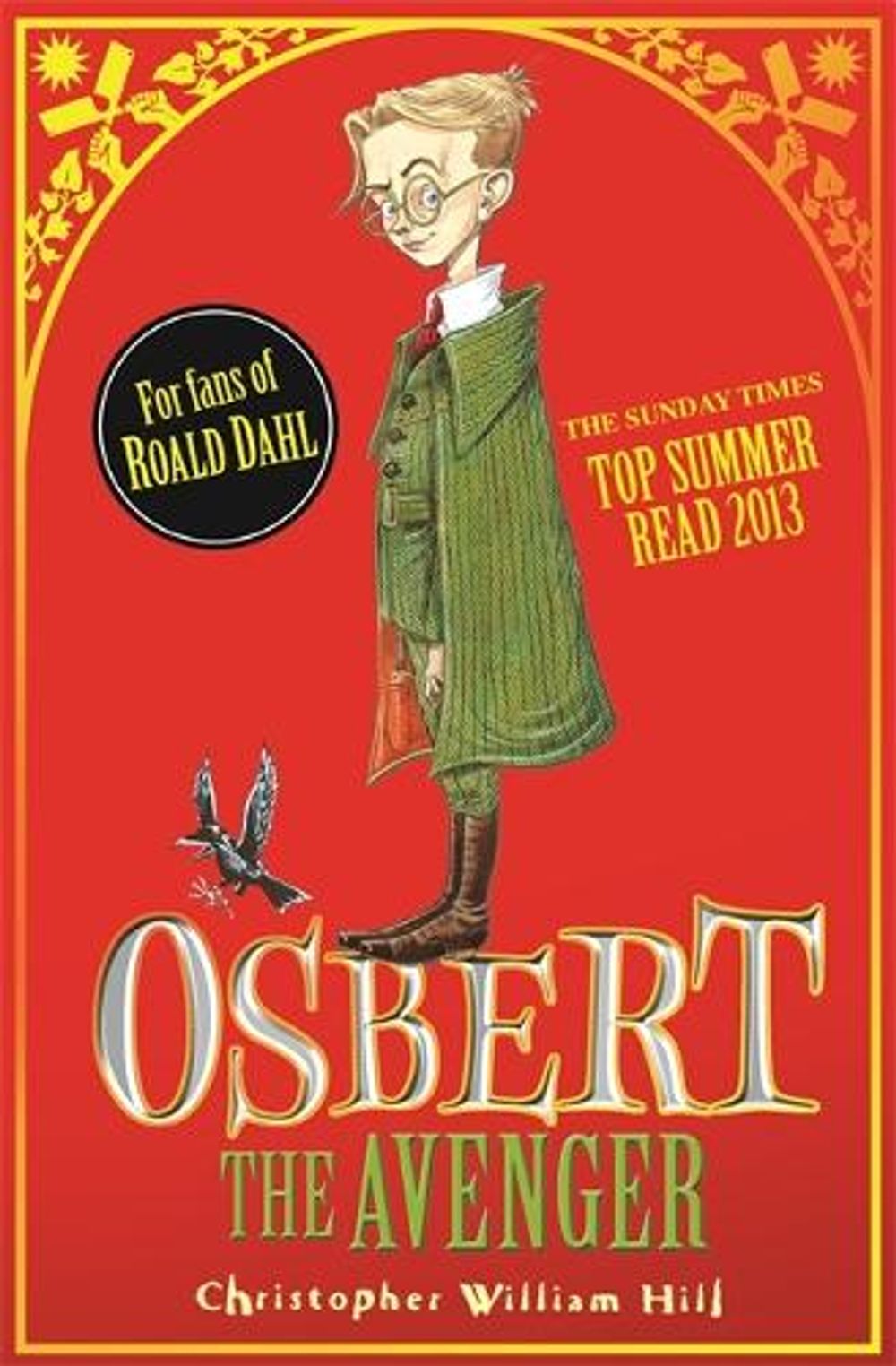Tales from Schwartzgarten: Osbert the Avenger by Christopher William Hill - ISBN: 9781408314555
