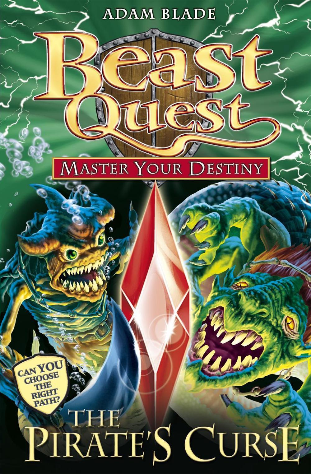 Beast Quest: Master Your Destiny: The Pirate's Curse by Adam Blade - ISBN: 9781408318409