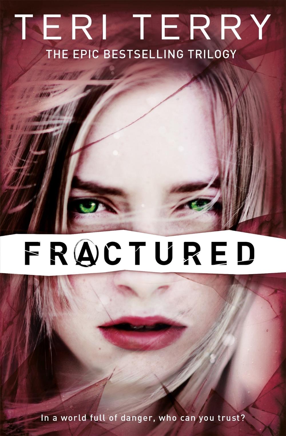 SLATED Trilogy: Fractured, 9781408319482