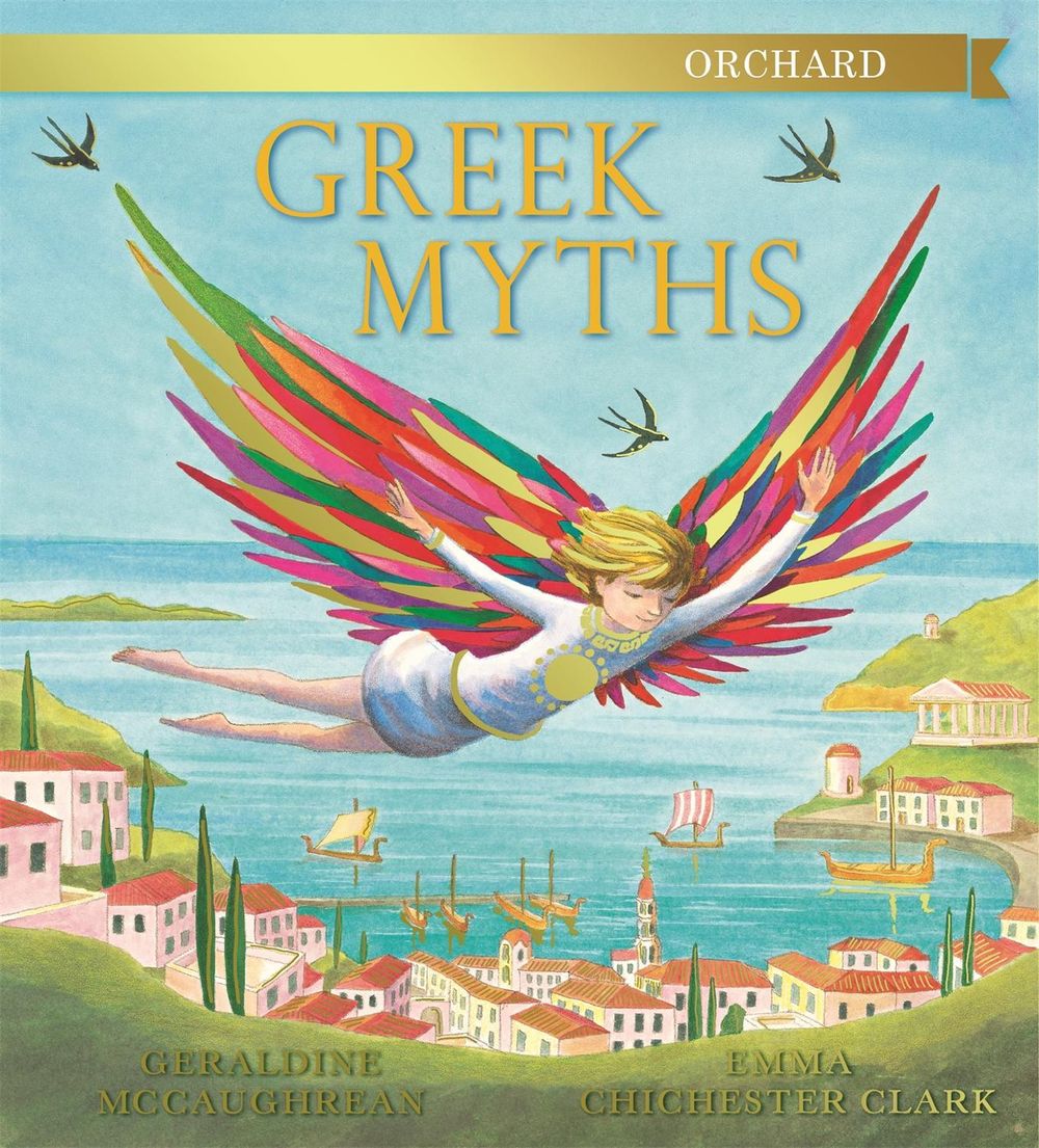 Orchard Greek Myths by Geraldine McCaughrean - ISBN: 9781408324370