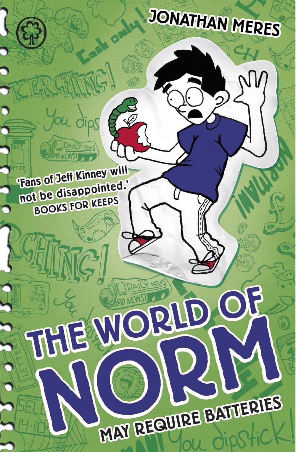 The World of Norm: May Require Batteries by Jonathan Meres - ISBN: 9781408326145