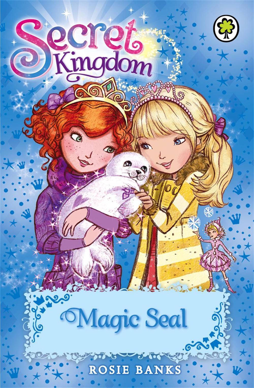 Secret Kingdom: Magic Seal by Rosie Banks - ISBN: 9781408329016