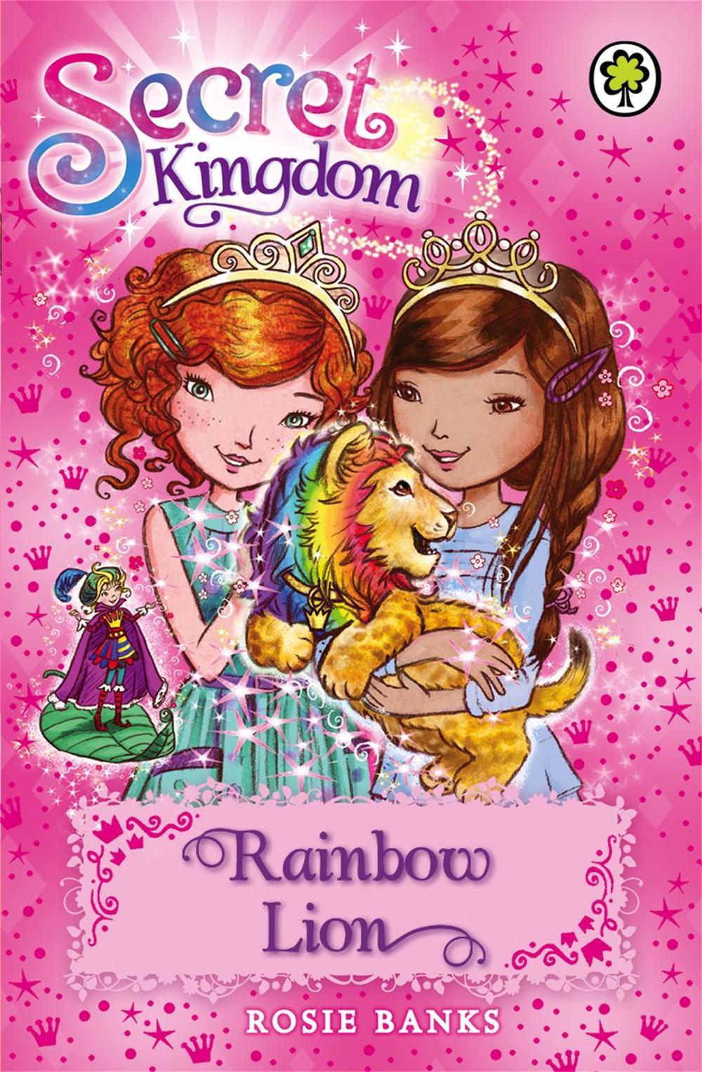 Secret Kingdom: Rainbow Lion by Rosie Banks - ISBN: 9781408329030