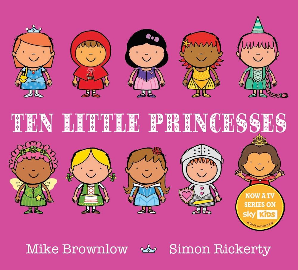 Ten Little Princesses by Mike Brownlow - ISBN: 9781408330128