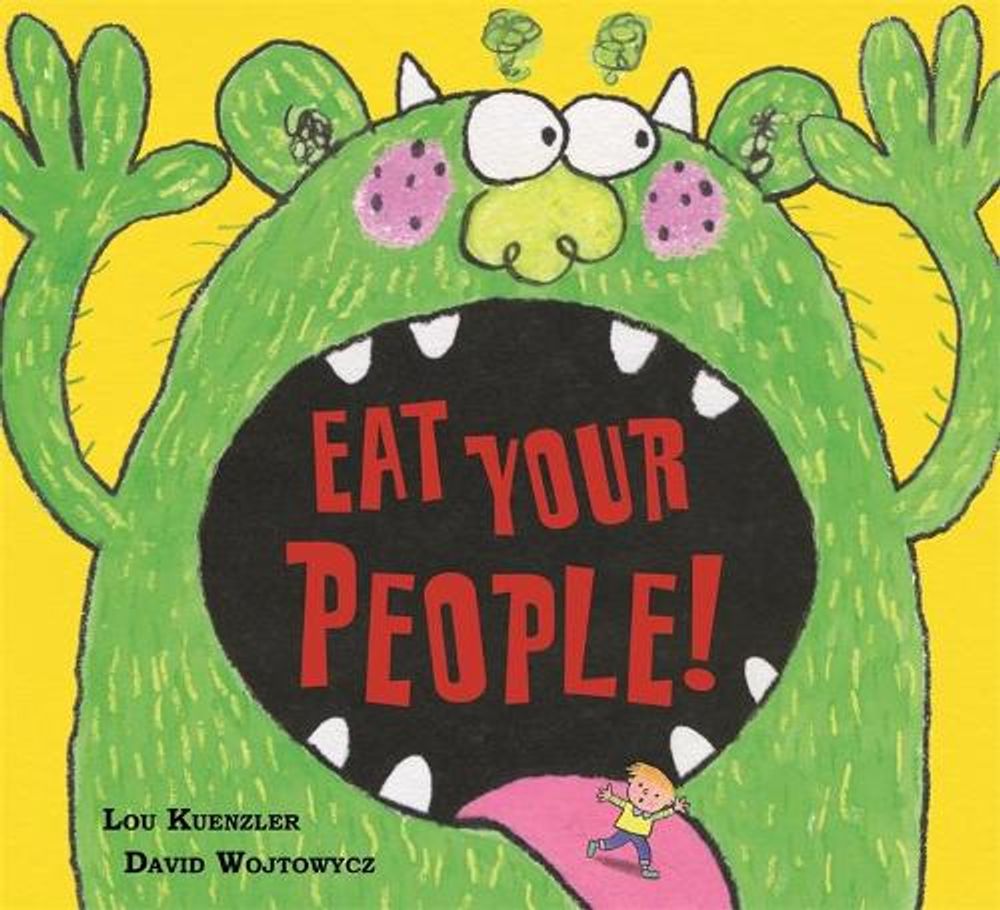 Cover of Eat Your People!