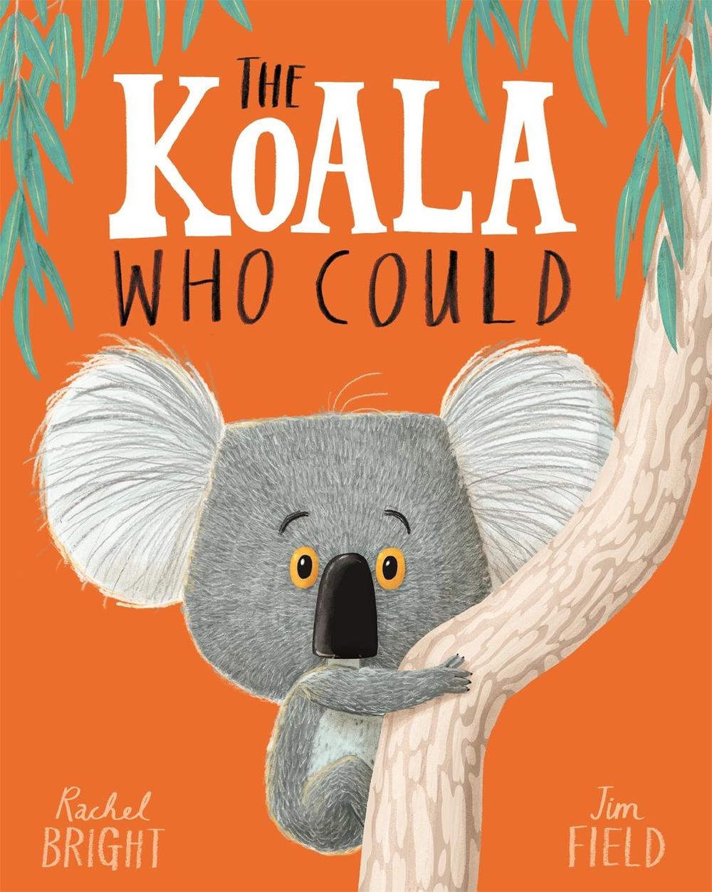 The Koala Who Could, 9781408331644