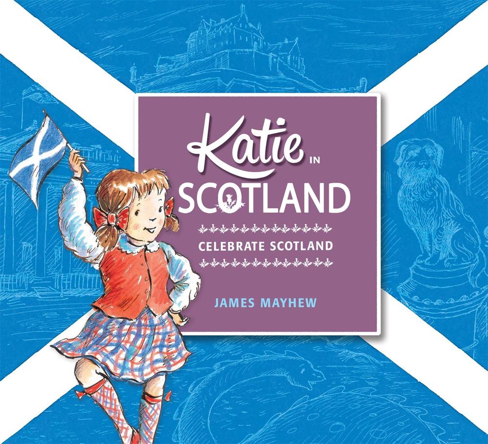 Katie in Scotland, 9781408332412