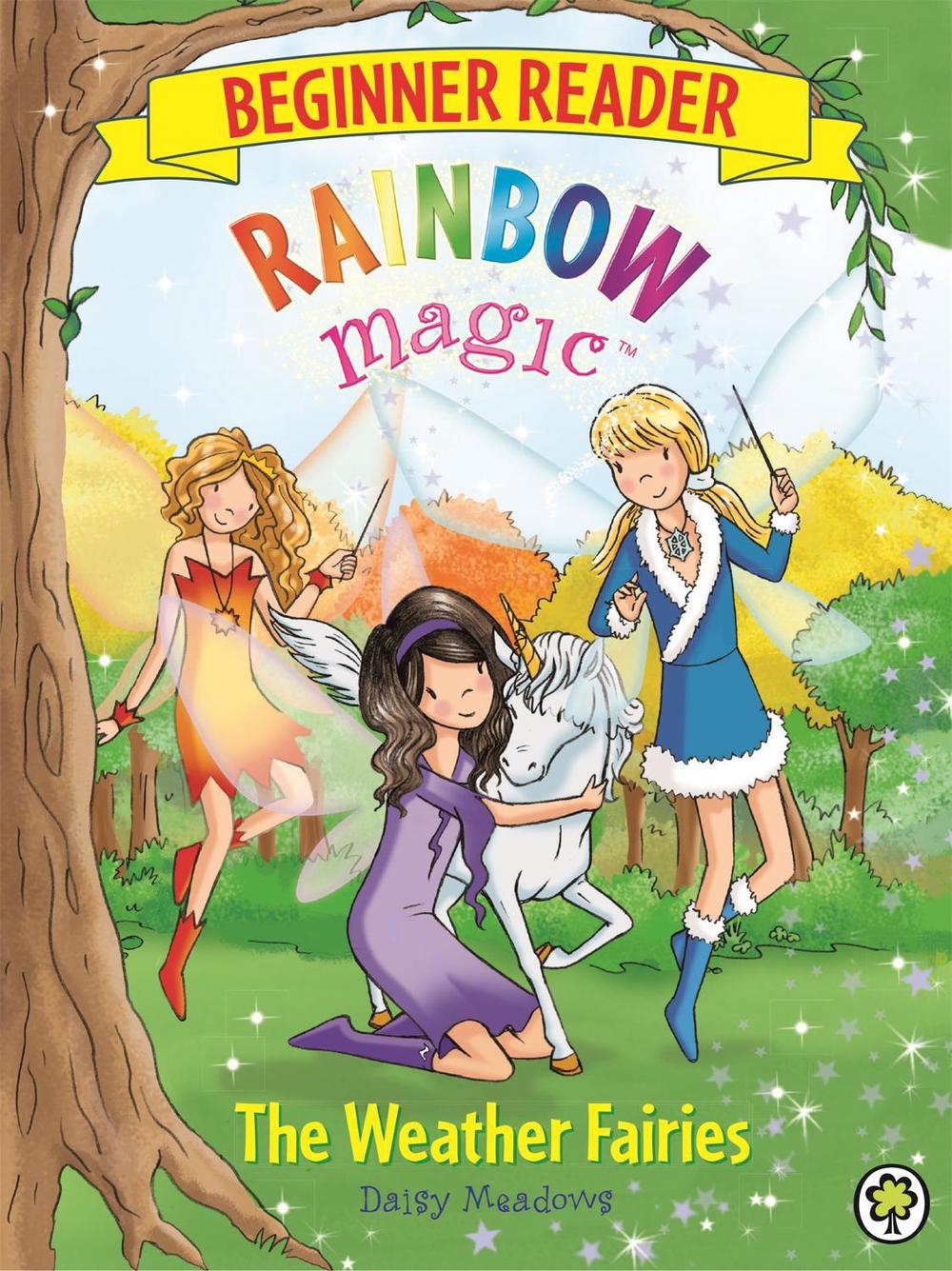 Rainbow Magic Beginner Reader: The Weather Fairies by Daisy Meadows - ISBN: 9781408336366