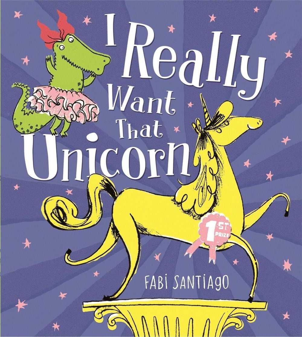 I Really Want That Unicorn by Fabi Santiago - ISBN: 9781408336915