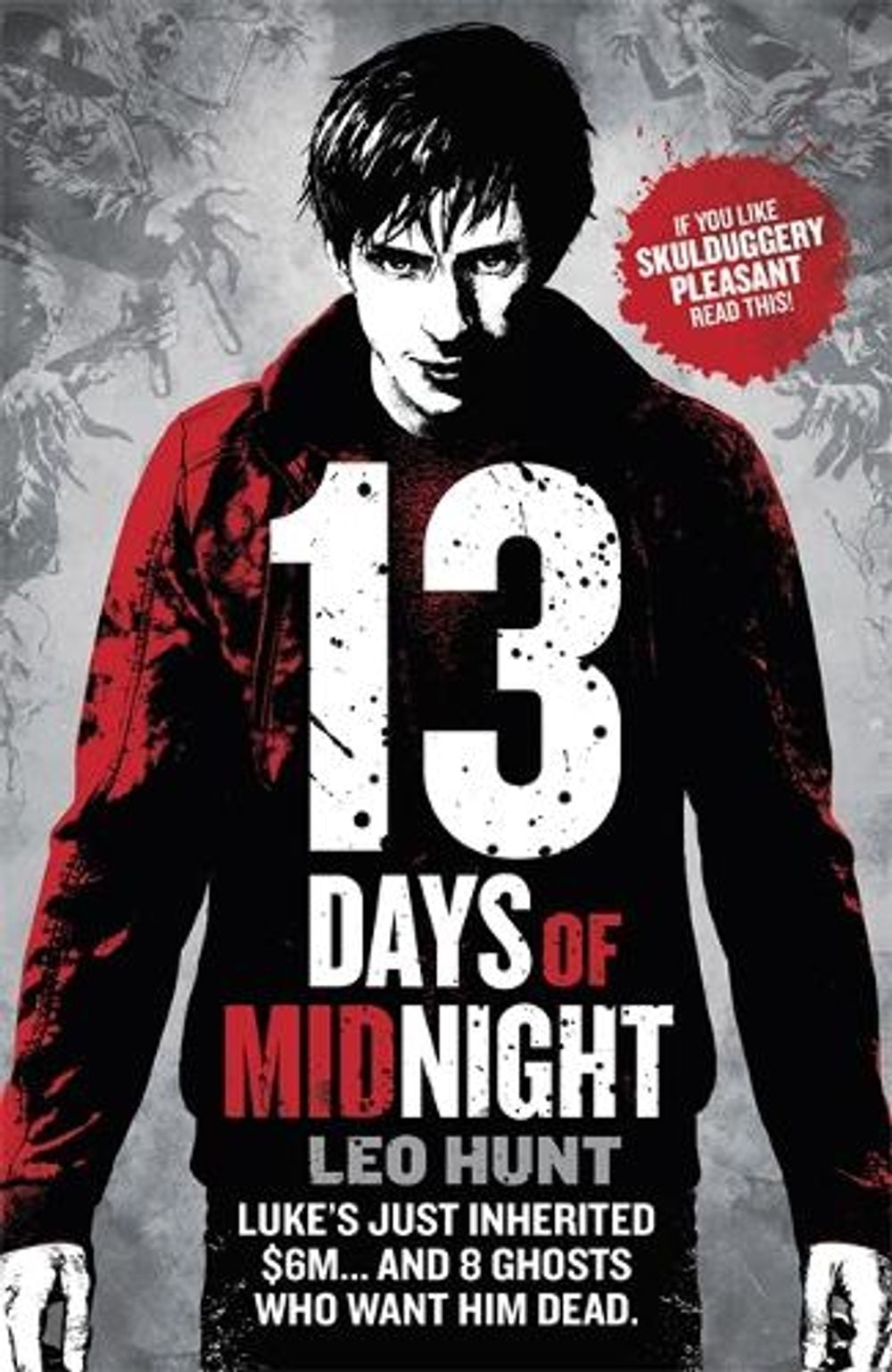 Thirteen Days of Midnight by Leo Hunt - ISBN: 9781408337462