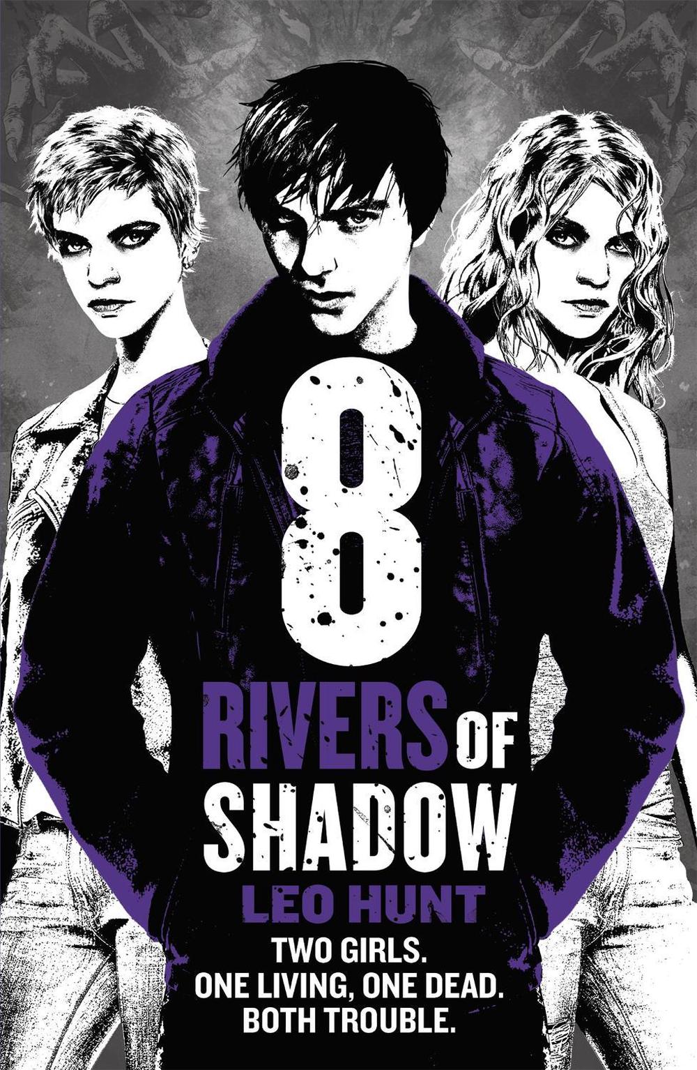 Eight Rivers of Shadow by Leo Hunt - ISBN: 9781408337486