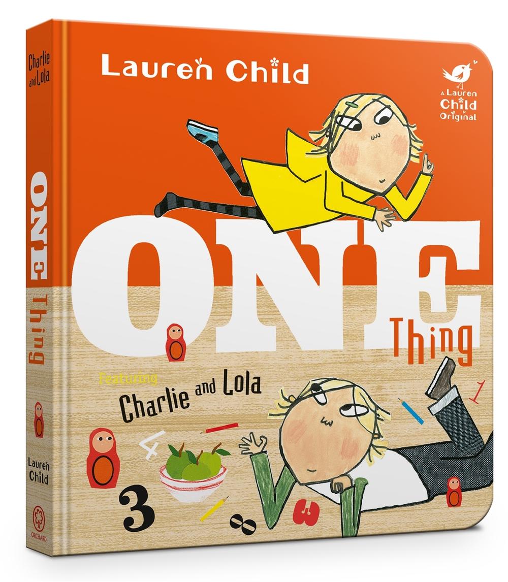 Charlie and Lola: One Thing Board Book, 9781408339022