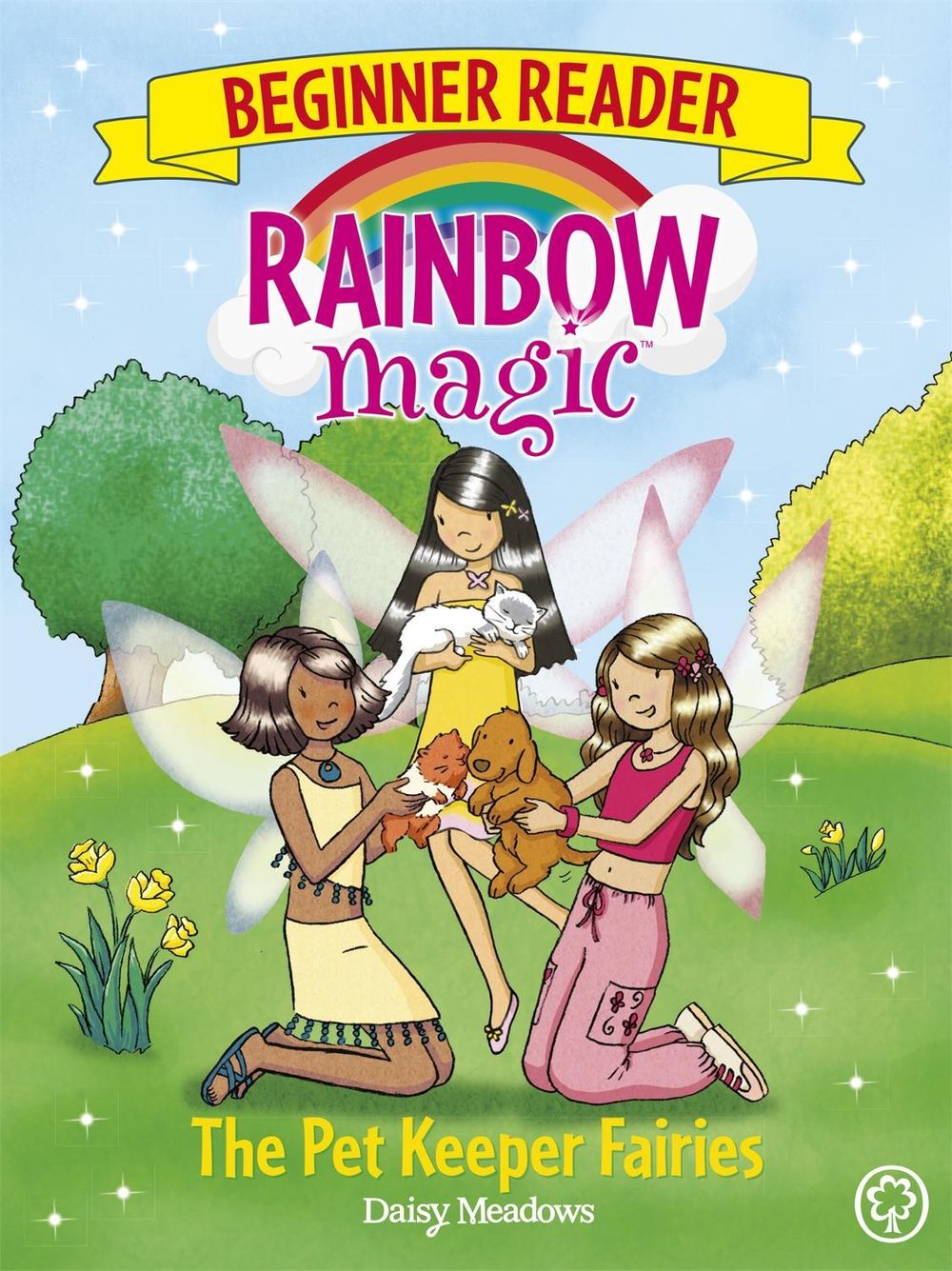 Rainbow Magic Beginner Reader: The Pet Keeper Fairies by Daisy Meadows - ISBN: 9781408339763