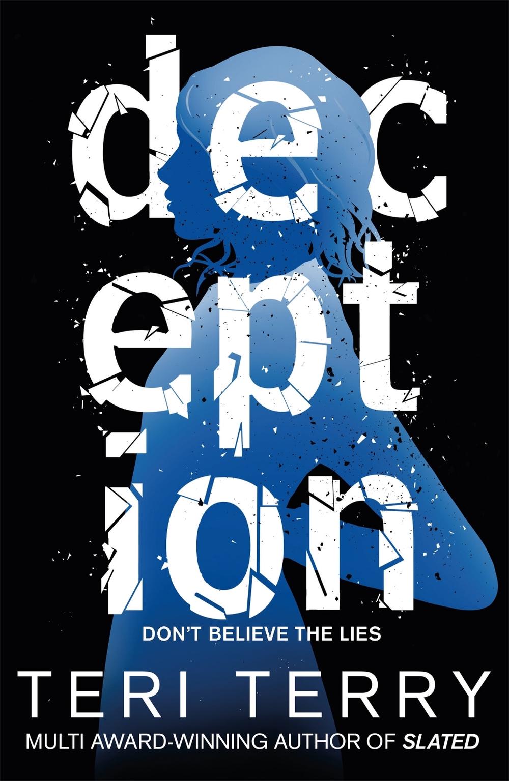Dark Matter: Deception by Teri Terry - ISBN: 9781408341742