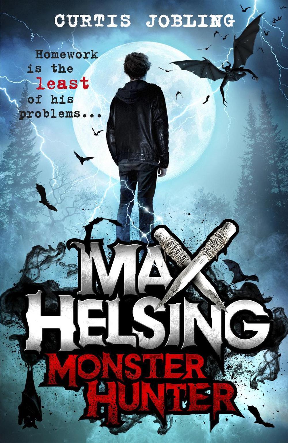 Max Helsing, Monster Hunter by Curtis Jobling - ISBN: 9781408341780