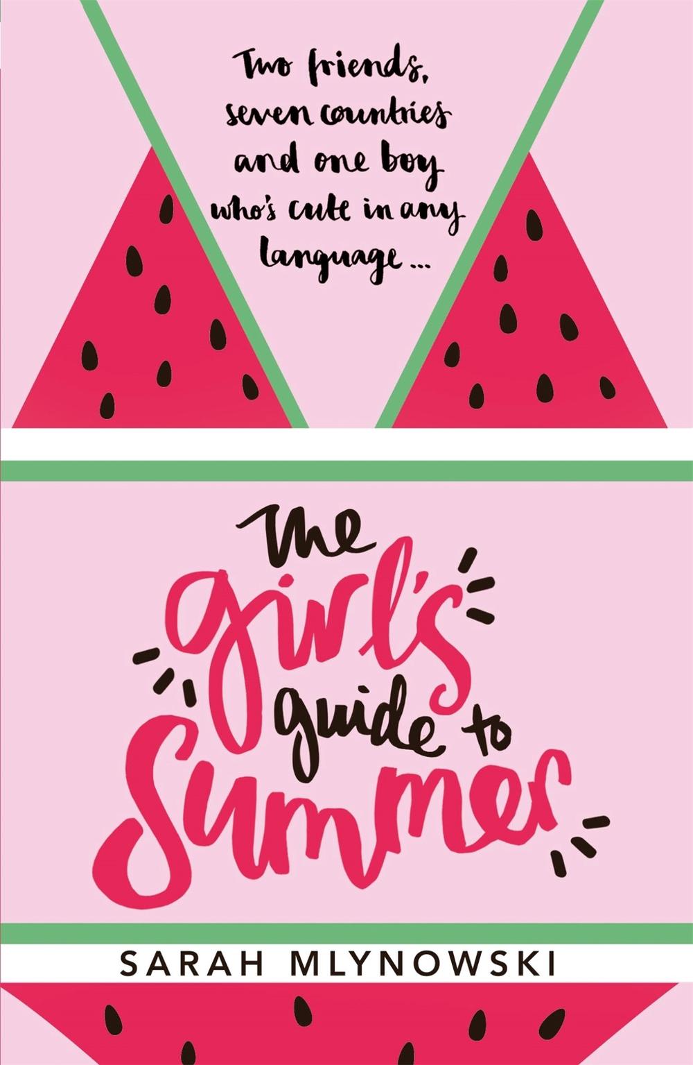 The Girl's Guide to Summer, 9781408343869