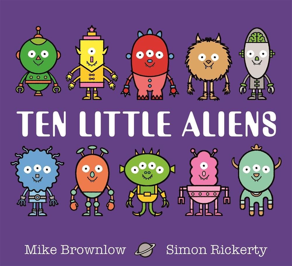 Ten Little Aliens by Mike Brownlow - ISBN: 9781408346327