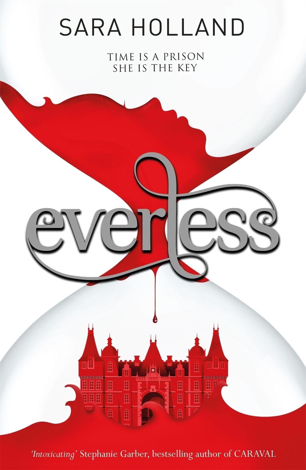 Everless by Sara Holland - ISBN: 9781408349151