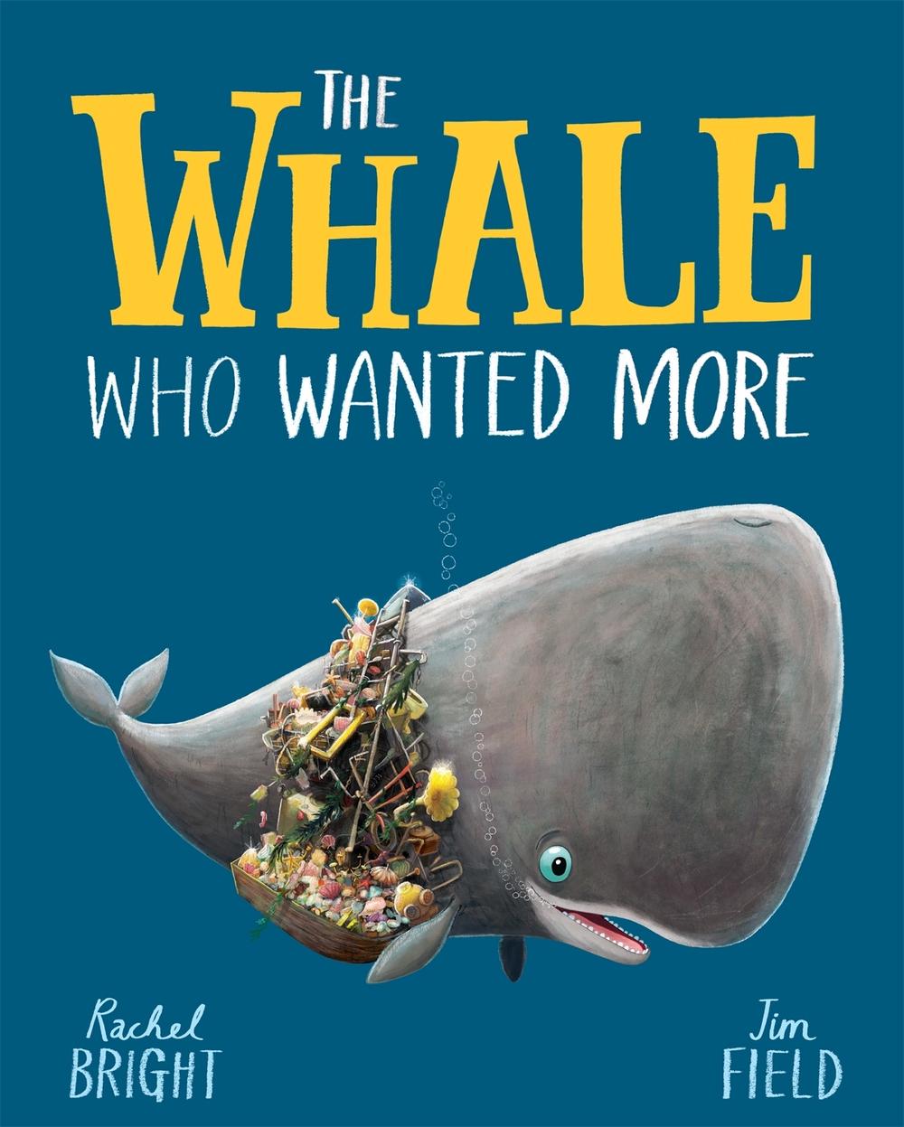The Whale Who Wanted More, 9781408349229