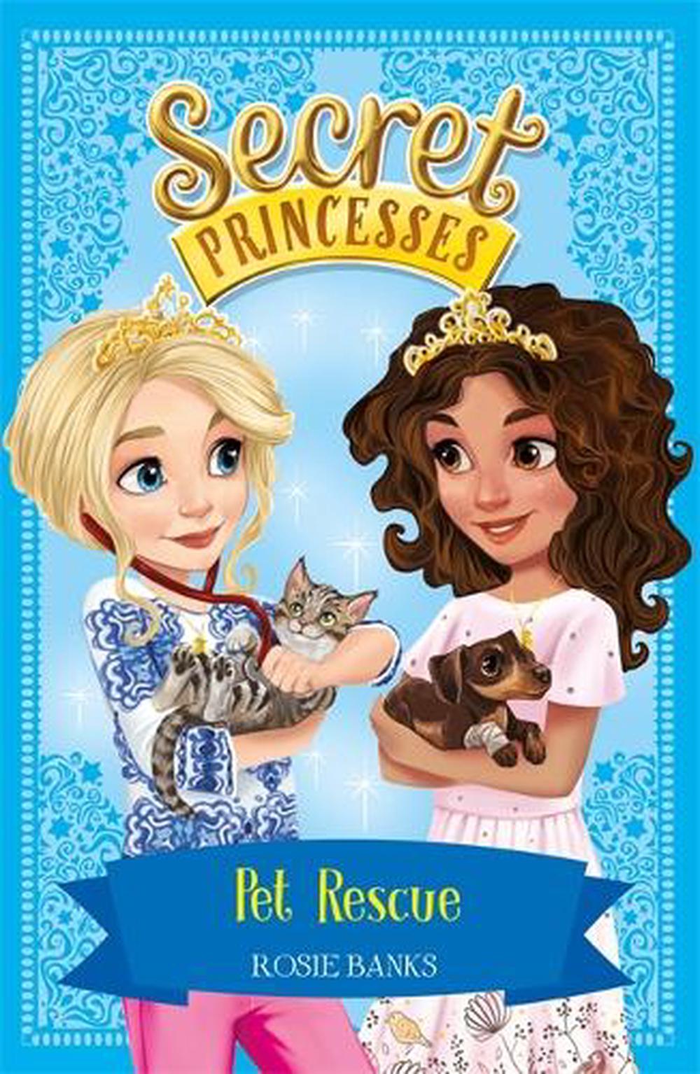 Secret Princesses: Pet Rescue, 9781408351017