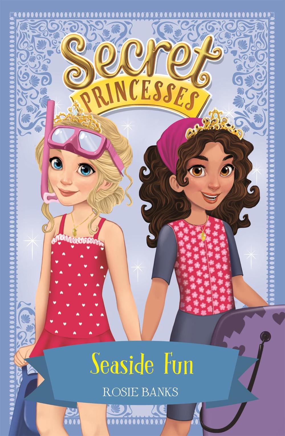 Secret Princesses: Seaside Fun by Rosie Banks - ISBN: 9781408351079