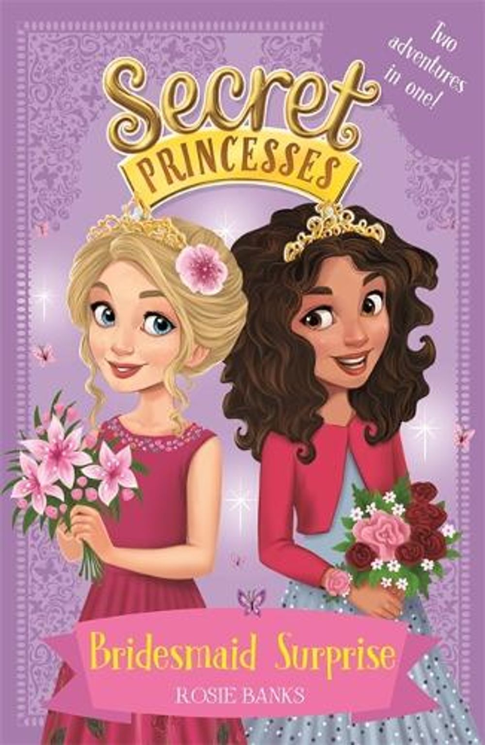 Secret Princesses: Bridesmaid Surprise by Rosie Banks - ISBN: 9781408351130