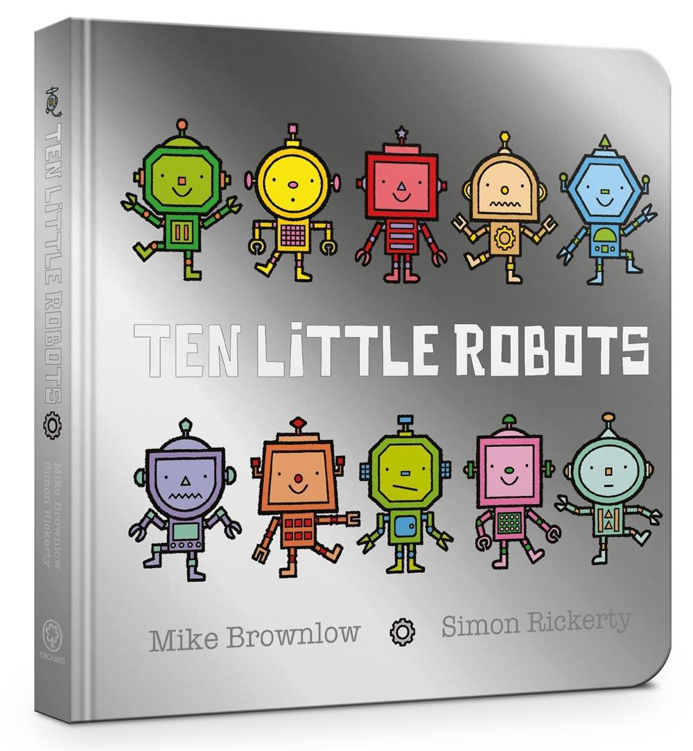 Ten Little Robots Board Book by Mike Brownlow - ISBN: 9781408354346
