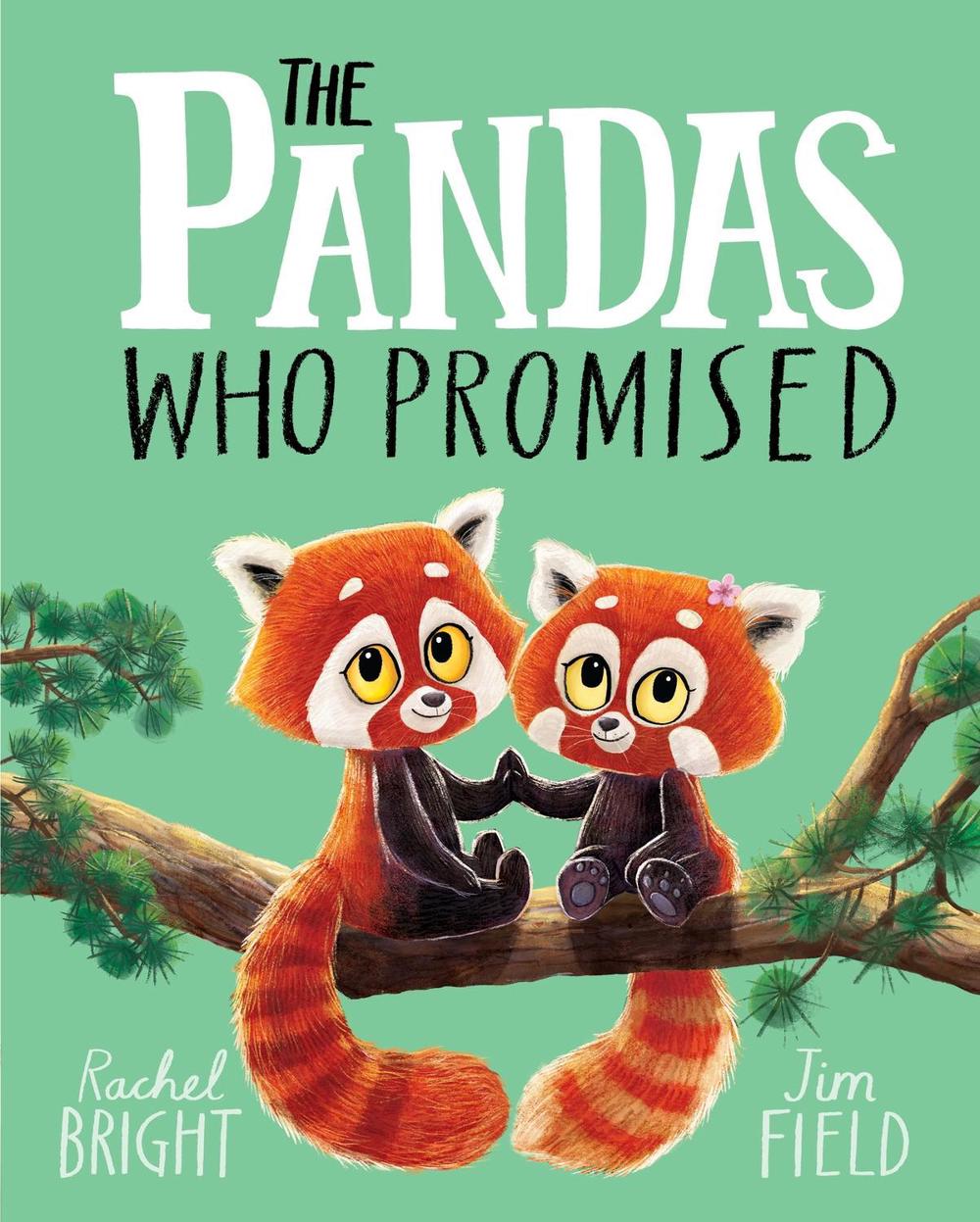 The Pandas Who Promised by Rachel Bright - ISBN: 9781408356104