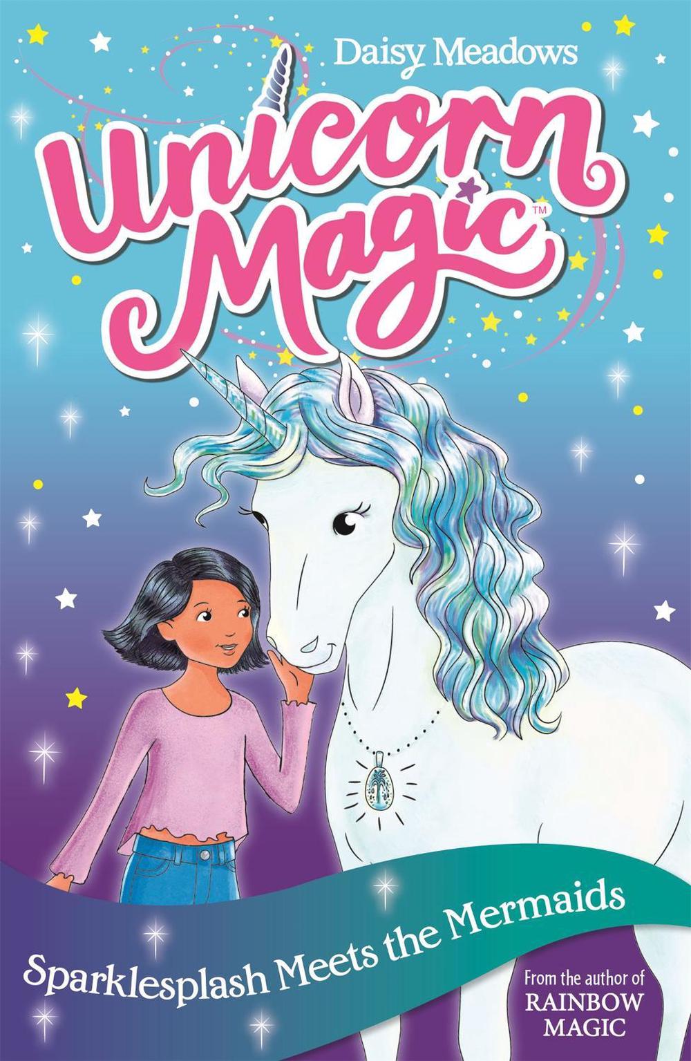 Unicorn Magic: Sparklesplash Meets the Mermaids by Daisy Meadows - ISBN: 9781408356982