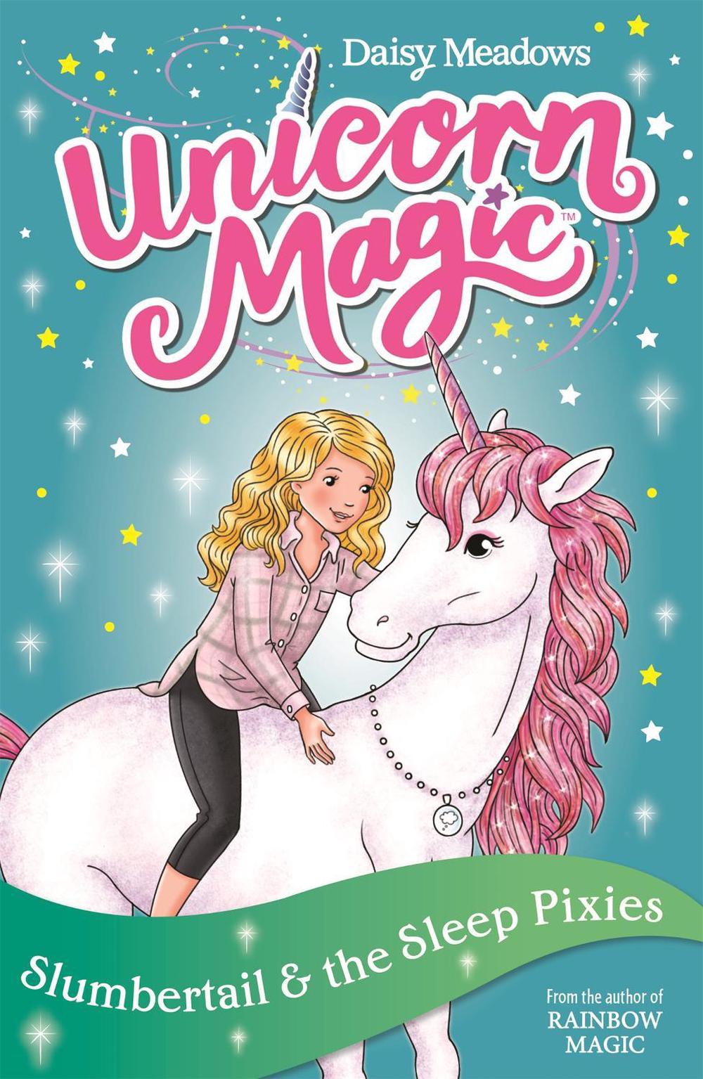 Unicorn Magic: Slumbertail and the Sleep Pixies by Daisy Meadows - ISBN: 9781408357040