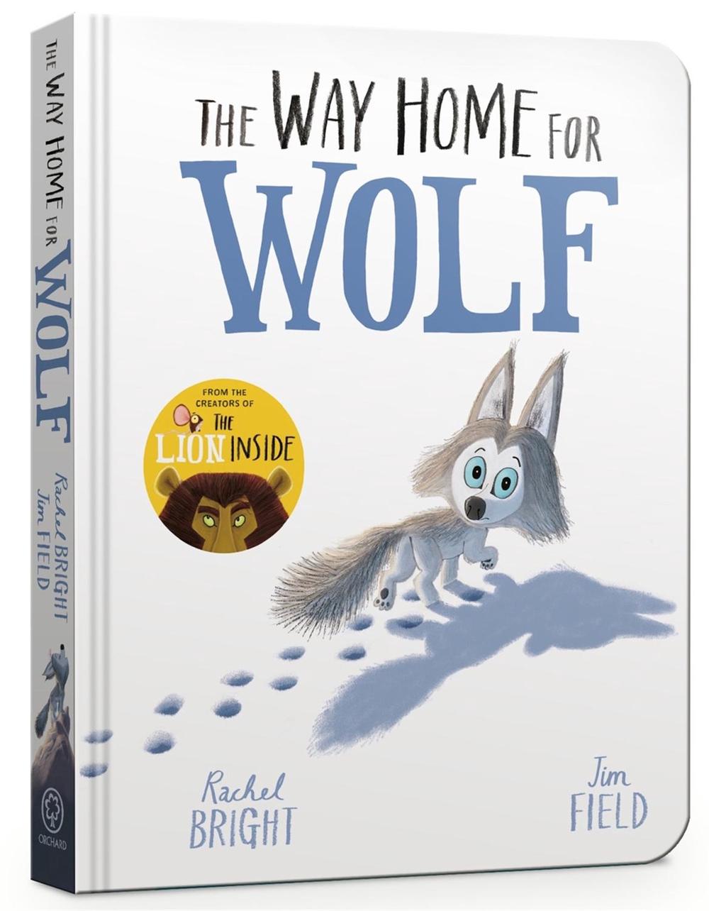The Way Home for Wolf Board Book by Rachel Bright - ISBN: 9781408359501