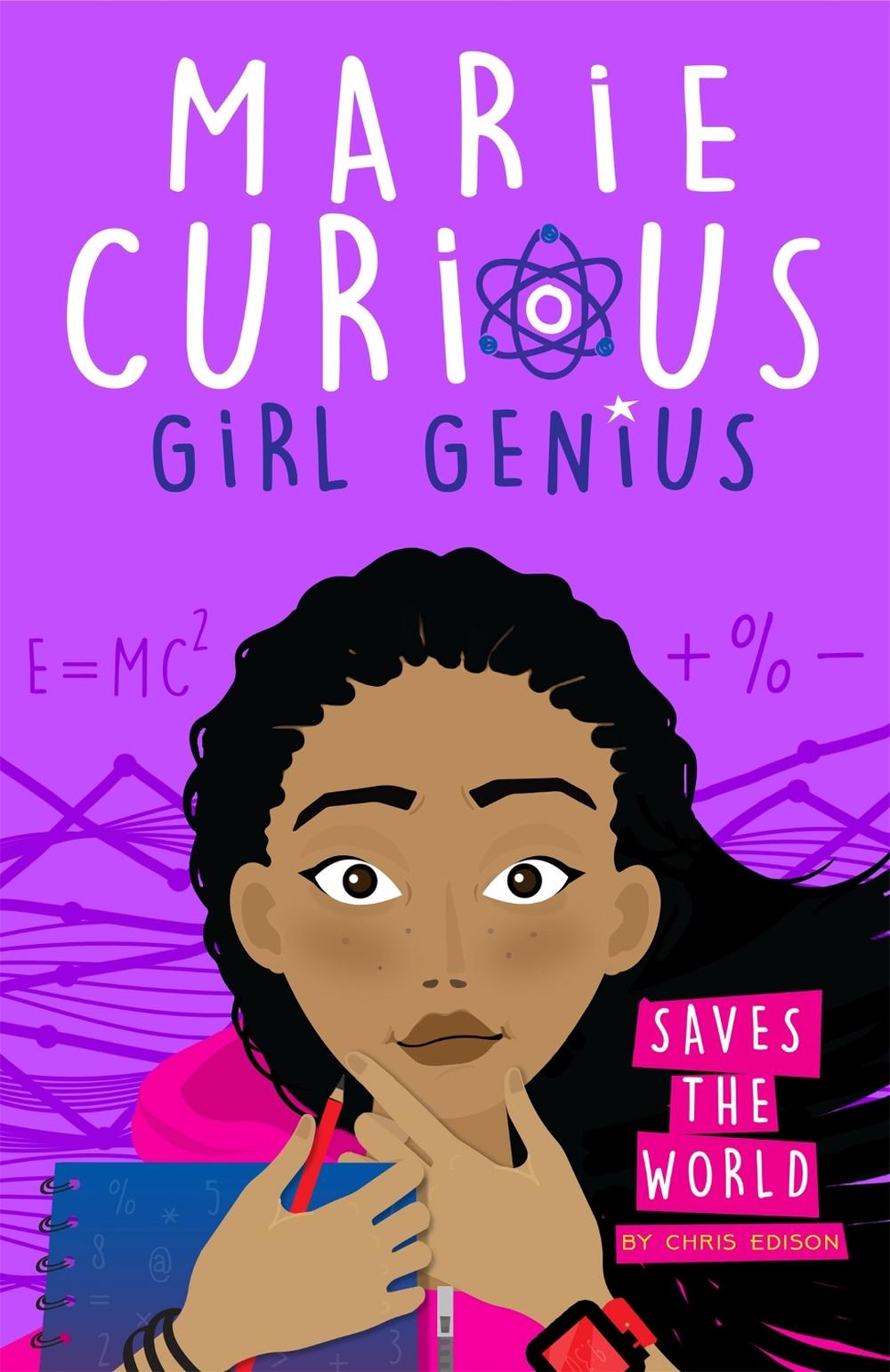 Marie Curious, Girl Genius: Saves the World, 9781408359983