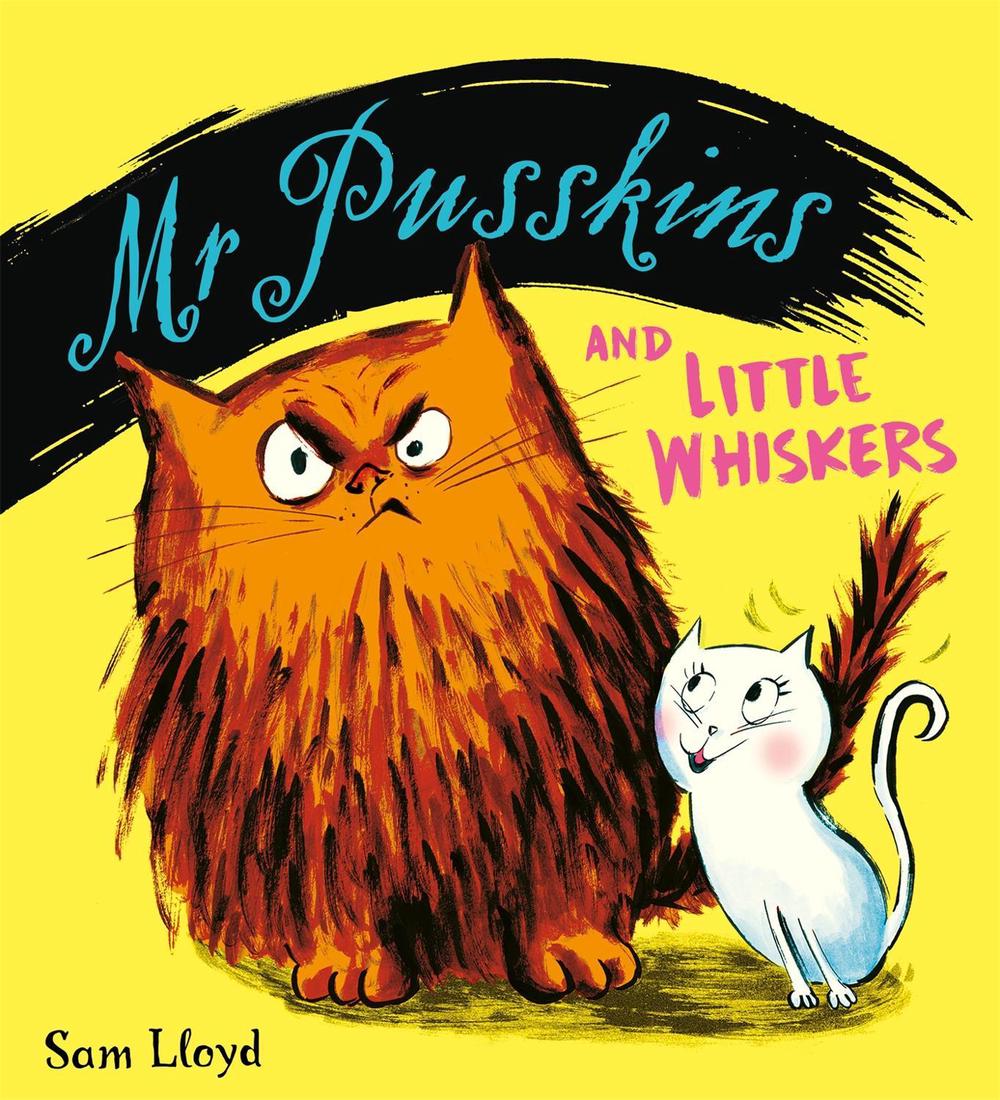 Mr Pusskins and Little Whiskers, 9781408360729
