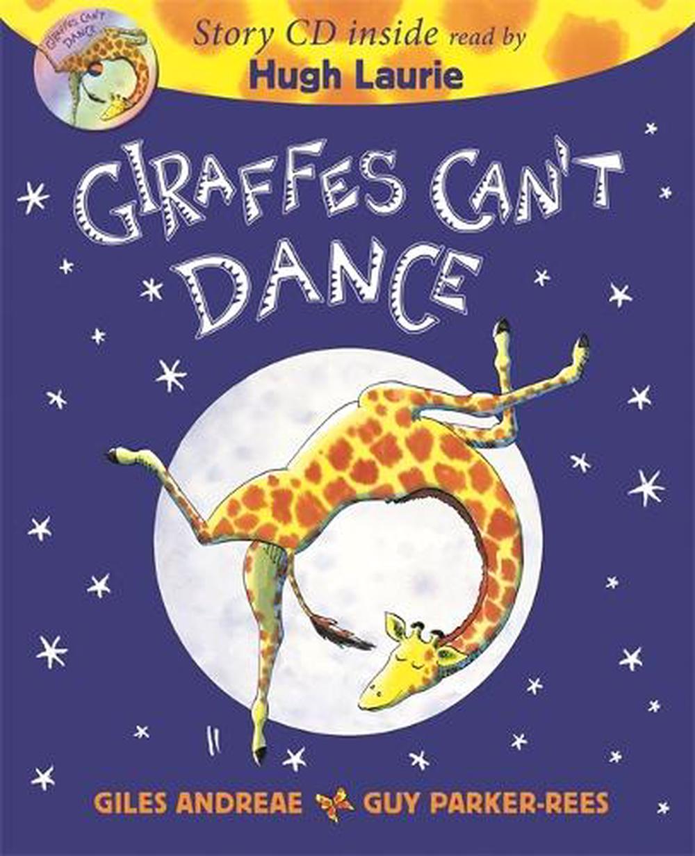Giraffes Can't Dance Book & CD by Giles Andreae - ISBN: 9781408360873
