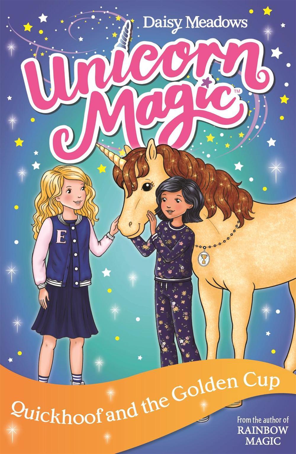Unicorn Magic: Quickhoof and the Golden Cup by Daisy Meadows - ISBN: 9781408361436