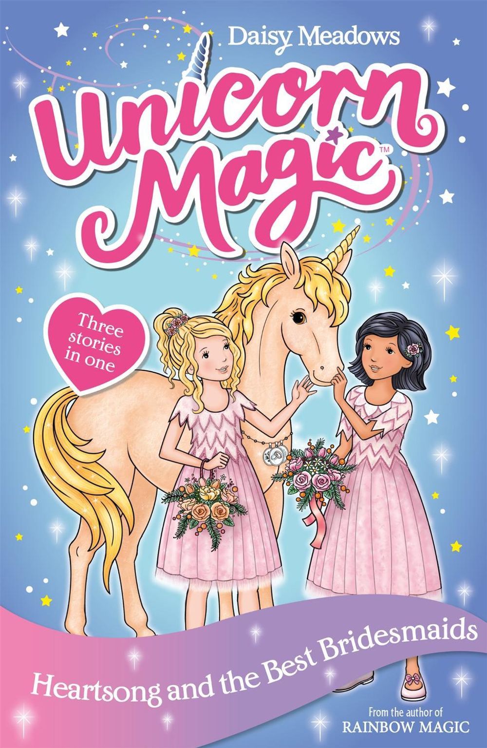 Unicorn Magic: Heartsong and the Best Bridesmaids by Daisy Meadows - ISBN: 9781408363942