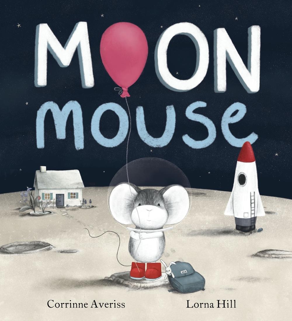 Moon Mouse by Corrinne Averiss - ISBN: 9781408365212