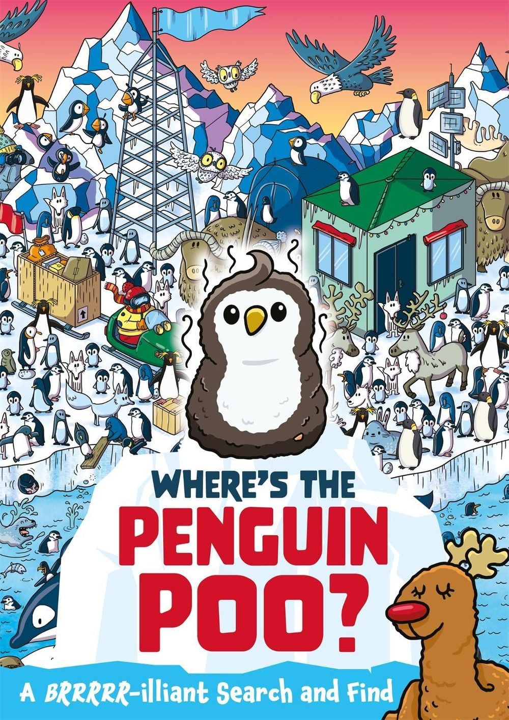 Where's the Penguin Poo? by Alex Hunter - ISBN: 9781408366288