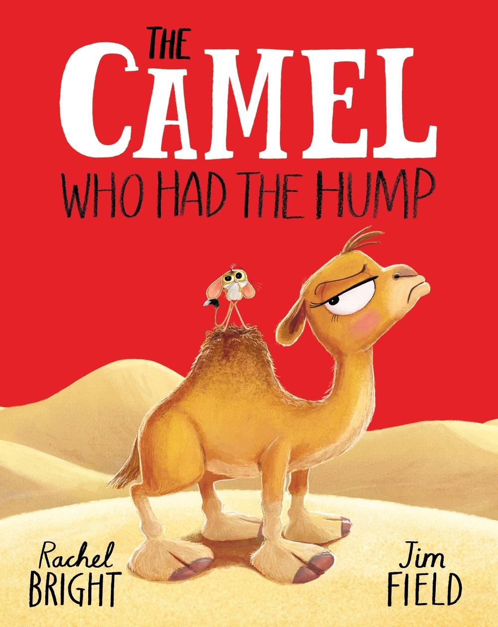 The Camel Who Had The Hump, 9781408366400